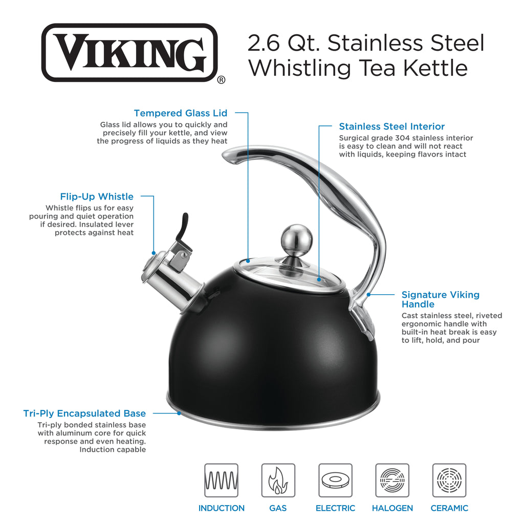 Viking 2.6 Qt. Stainless Steel Whistling Kettle with 3-Ply Base, Matte Black